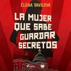 La mujer que sabe guardar secretos af Elena Vavilova