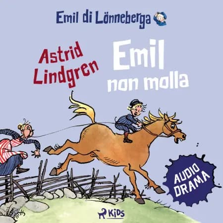 Emil non molla af Astrid Lindgren