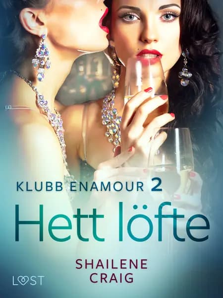 Hett löfte - erotisk novell af Shailene Craig