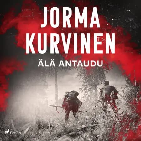 Älä antaudu af Jorma Kurvinen