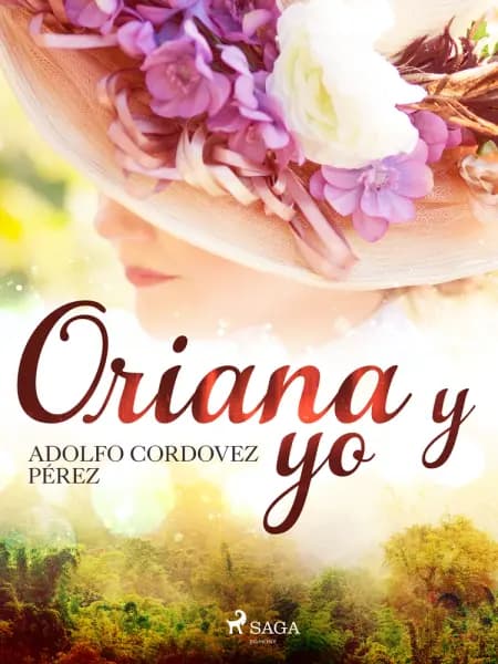 Oriana y yo af Cesar Adolfo Cordovez Pérez
