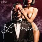 Desiderio 11: L’amante - racconto erotico af Malva B.