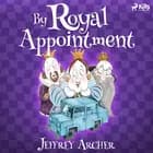 By Royal Appointment