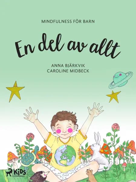 En del av allt: mindfulness för barn af Anna Bjärkvik