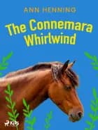The Connemara Whirlwind af Ann Henning