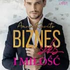 Biznes, seks i miłość – opowiadanie erotyczne