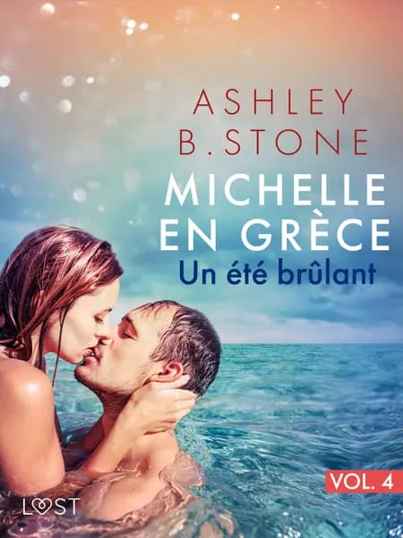 Un été brûlant - Une nouvelle érotique af Ashley B. Stone