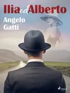 Ilia ed Alberto af Angelo Gatti