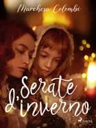 Serate d'inverno af Marchesa Colombi