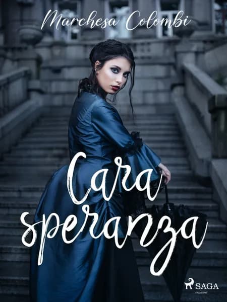 Cara speranza af Marchesa Colombi