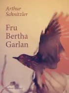 Fru Bertha Garlan