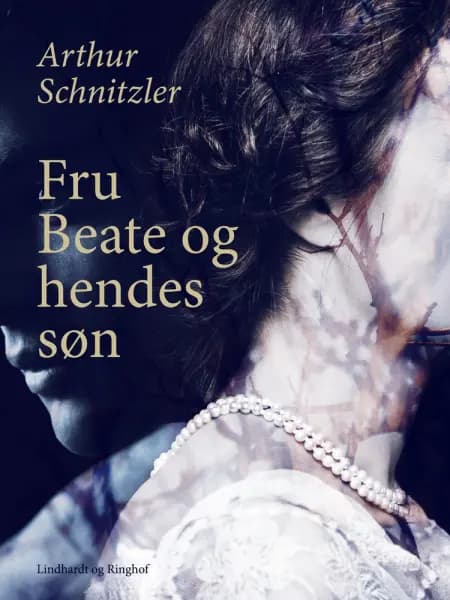 Fru Beate og hendes søn af Arthur Schnitzler