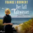 Frisch ermittelt: Der Fall Kaltwasser (Ein Heißmangel-Krimi, Band 2) 