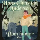 Bom humor af H.C. Andersen
