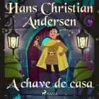A chave de casa af H.C. Andersen