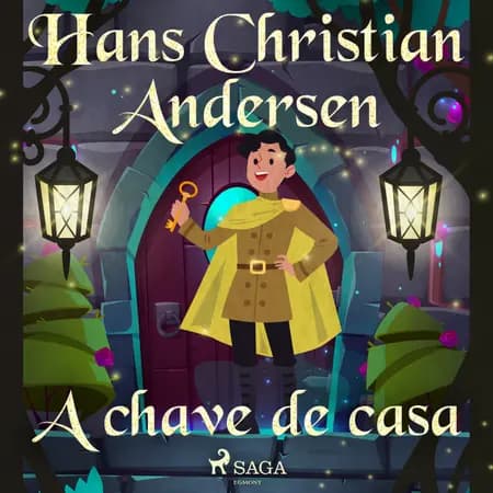 A chave de casa af Hans Christian Andersen