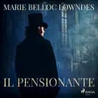 Il pensionante af Marie Belloc Lowndes