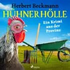 Hühnerhölle - ein krimi aus der provinz