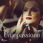 Una passione af Anna Zuccari