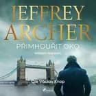 Přimhouřit oko af Jeffrey Archer