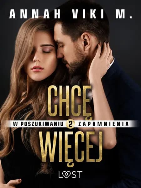 Chcę więcej - opowiadanie erotyczne af Annah Viki M.