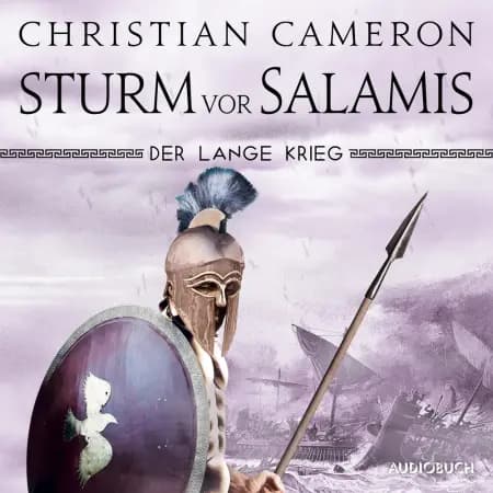 Der lange Krieg: Sturm vor Salamis af Christian Cameron