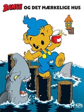 Bamse og det mærkelige hus af Mårten Melin