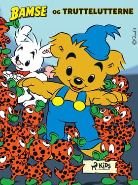 Bamse og truttelutterne af Mårten Melin