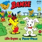 Bamse - Lille Hopsa og Fidus-Pelle