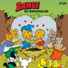 Bamse og Brummelise af Joakim Gunnarsson