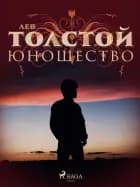Юношество af Лев Толстой