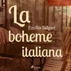 La boheme italiana af Emilio Salgari