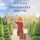 Una ragazza inglese af Beatrice Mariani