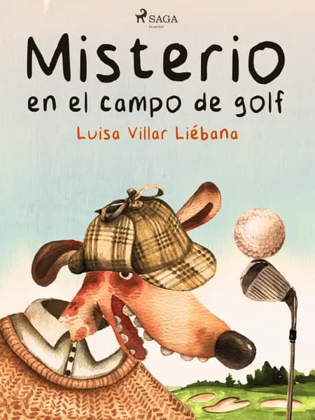 Misterio en el campo de golf af Luisa Villar Liébana