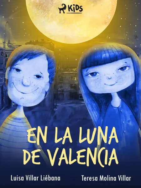En la luna de Valencia af Luisa Villar Liébana