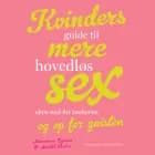 Kvinders guide til mere hovedløs sex