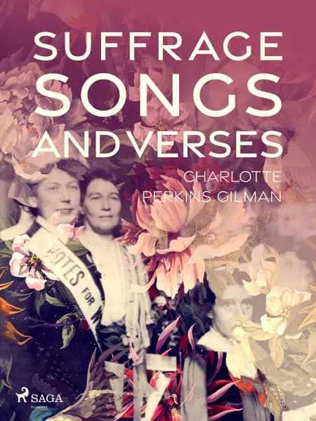 Suffrage Songs and Verses af Charlotte Perkins Gilman