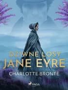 Dziwne losy Jane Eyre