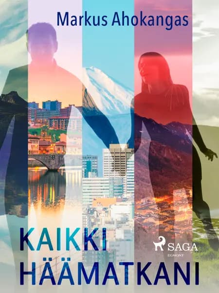 Kaikki häämatkani af Markus Ahokangas