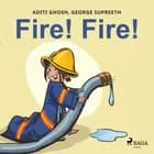Fire! Fire! af George Supreeth og Aditi Ghosh