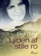 Lyden af stille ro