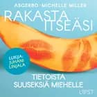 Rakasta itseäsi – Tietoista suuseksiä miehelle