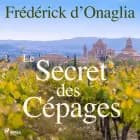 Le Secret des Cépages