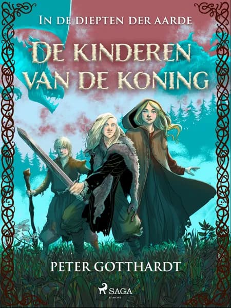 De kinderen van de koning - In de diepten der aarde af Peter Gotthardt