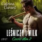 Czarci dom 2: Leśniczy i wilk – seria erotyczna