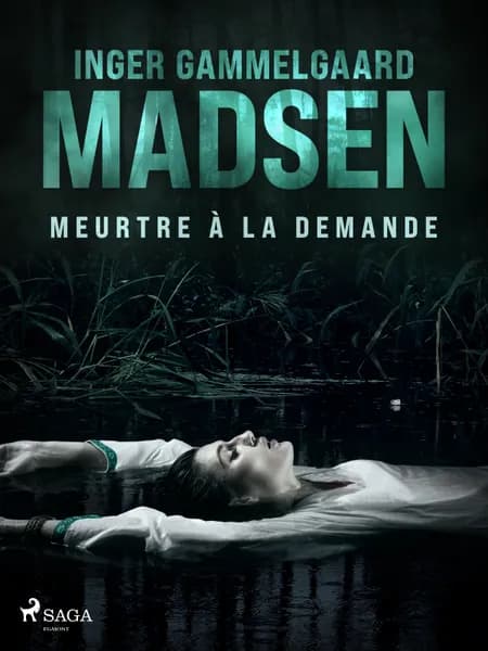 Meurtre à la demande af Inger Gammelgaard Madsen