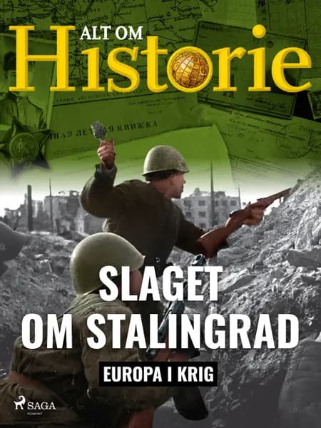 Slaget om Stalingrad af Alt om Historie