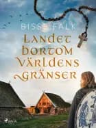 Landet bortom världens gränser