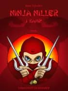 Ninja Niller i kamp