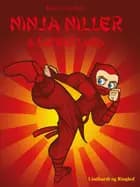 Ninja Niller og Latino Lars af Rune Fleischer